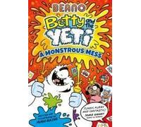 Beano Betty And The Yeti: A Monstrous Mess