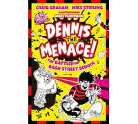 Beano Dennis the Menace: Battle for Bash Street School - Beano - Farshore - ebook (ePub) - Livre