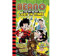 Beano the Day We Got Lost in Time