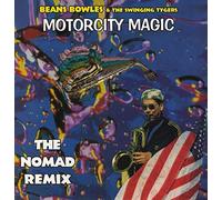 Beans Bowles & The Swinging Tyger - BEANS BOWLES & THE SWINGING TYGER / MOTORCITY MAGIC
