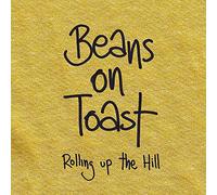 Beans On Toast – Rolling Up The Hill