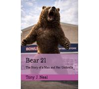 Bear 21: The Story of a Man and Her Umbrella