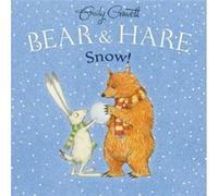 Bear amp Hare Snow by Emily Gravett Emily Gravett (Auteur)