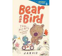 Bear and Bird: The Picnic and Other Stories