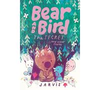 Bear and Bird: The Secret and Other Stories - - Walker Books - ebook (ePub) - Livre