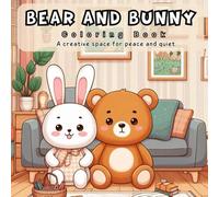 Bear and Bunny: Friends Coloring Book