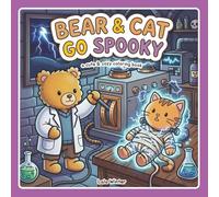 Bear and Cat Go Spooky: A Cute and Cozy Coloring Book