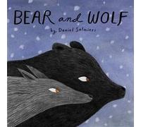 Bear and Wolf by Dan Salmieri Inconnu (Auteur)