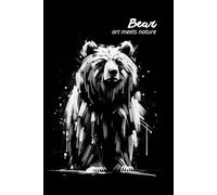 Bear. Art Meets Nature: Perfect for personal use, or for your whole office. Manage your thoughts and lift your mood by using this wonderful notebook. Get yours today!