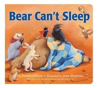 Bear Cant Sleep by Karma Wilson Karma Wilson (Auteur)