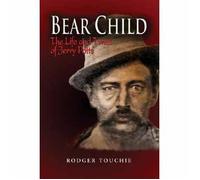 Bear Child: The Life and Times of Jerry Potts