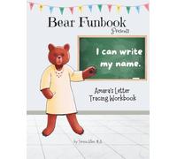 Bear Funbook Presents I Can Write My Name Amara’s Personalized Letter Tracing Workbook