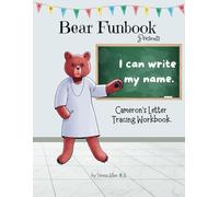 Bear Funbook Presents I Can Write My Name Cameron’s Personalized Letter Tracing Workbook