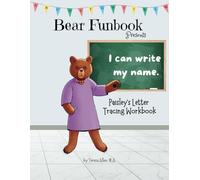 Bear Funbook Presents I Can Write My Name Paisley’s Personalized Letter Tracing Workbook