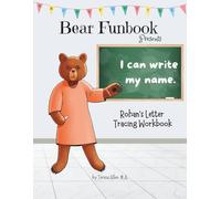 Bear Funbook Presents I Can Write My Name Rohan’s Personalized Letter Tracing Workbook