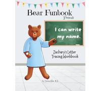 Bear Funbook Presents I Can Write My Name Zachary’s Personalized Letter Tracing Workbook