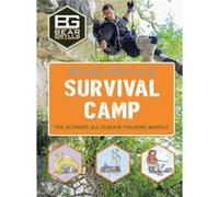 Bear Grylls World Adventu/Survival Camp Bear Grylls, (Auteur)