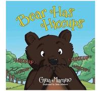 Bear Has Hiccups