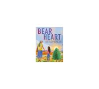 Bear Heart And The Evergreen Tree
