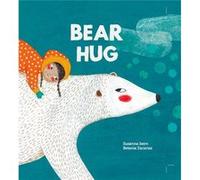 Bear Hug - [Livre en VO] Isern, Susanna Zacarias, Betania (Auteur)