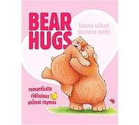 Bear Hugs Karma Wilson (Auteur)