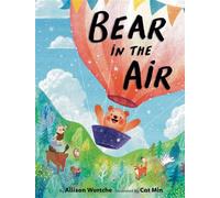 Bear in the Air - Allison Wortche - Knopf Books for Young Readers - ebook (ePub) - Livre
