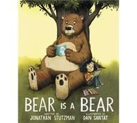 Bear Is a Bear: A Classic Picture Book About a Beloved Teddy Bear Companion for Children (Ages 4-8)
