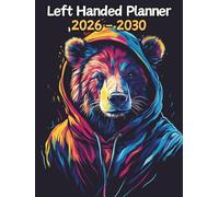 Bear Left Handed Planner: 5 Year Monthly | Large 60 Month Calendar | Gift For People Who Love Forest Animals, Wildlife Lovers | Ideal for ... and Busy Individuals | 8.5 x 11 Inches | v1