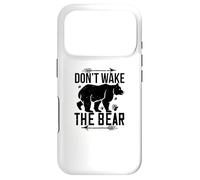 Bear Lover Funny - Ne réveillez Pas l'ours Coque pour iPhone 17 Pro