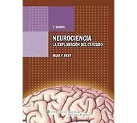 Bear, M: Neurociencia : Explorando El Cerebro