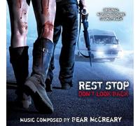 Bear McCreary - Rest Stop: Don't Look Back (Original Soundtrack)