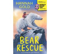 Bear Rescue - Hannah Gold - HarperCollinsChildren’sBooks - ebook (ePub) - Livre