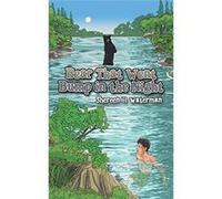 Bear That Went Bump in the Night - Shereen H. Waterman - Author Solutions Inc - Livre en Anglais Shereen H. WatermanShereen H. Waterman (Auteur)
