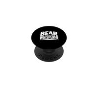 Bear Whisperer est Un Amoureux drôle de la Vie Sauvage PopSockets PopGrip Adhésif