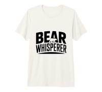 Bear Whisperer est Un Amoureux drôle de la Vie Sauvage T-Shirt Haut de Gamme