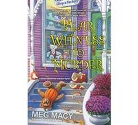 Bear Witness To Murder (Teddy Bear Mystery) (A Teddy Bear Mystery) - [Version Originale] Inconnu (Auteur)