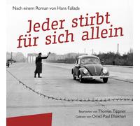 Hans Fallada - Jeder stirbt für sich allein - Édité par Thomas Tippner - Livre audio - 2 CD
