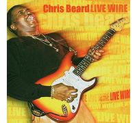 Beard, Chris - Live Wire!