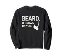 Beard It Grows on You Humour de toilettage pour Homme Sweatshirt
