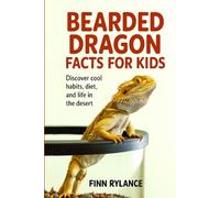 Bearded Dragon Facts for Kids: Discover Cool Habits, Diet, and Life in the Desert