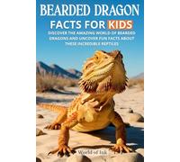 bearded dragon facts for kids: Discover the Amazing World of Bearded Dragons and Uncover Fun Facts About These Incredible Reptiles