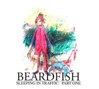 Beardfish - Sleeping in Traffic: P.1