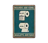 Beards Are Cool Mullets Are Bad Métal Tin Sign Wall Decor Aluminium Sign Kitchen Bathroom Decor Retro Poster Plaque for Cafe Shop Man Cave Bar Pubs Garage Outdoor Garden Gifts