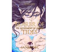 Bearer of Tides: The Enticement of Sirens
