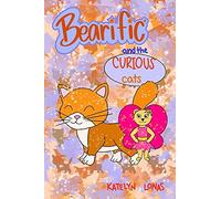 Bearific® And The Curious Cats