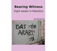Bearing Witness