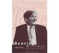 Bearing Witness Augustine Martin (Auteur)