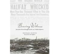 Bearing Witness by Michael Dupuis Michael Dupuis, (Auteur)
