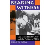 Bearing Witness by Philip M Kayal Philip M. Kayal (Auteur)