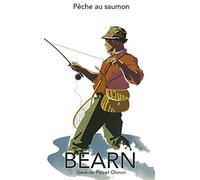 Bearn Pau Oloron Pêche Saumon Reproduction Affiche Poster/Format Size 50X70 cm Papier 300 GR-Vente du fichier numérique HD Possible Nous Consulter (Boutique : affichevintage.FR)